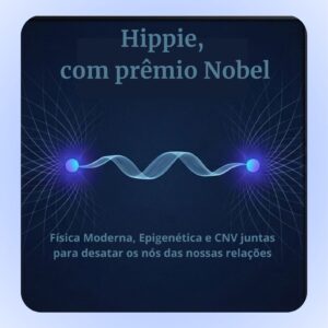 Hippie, com prêmio Nobel